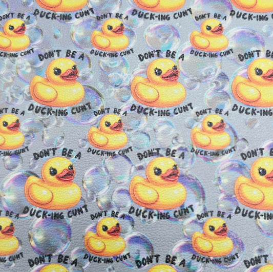 Ducking Cunt Artisan Leatherette