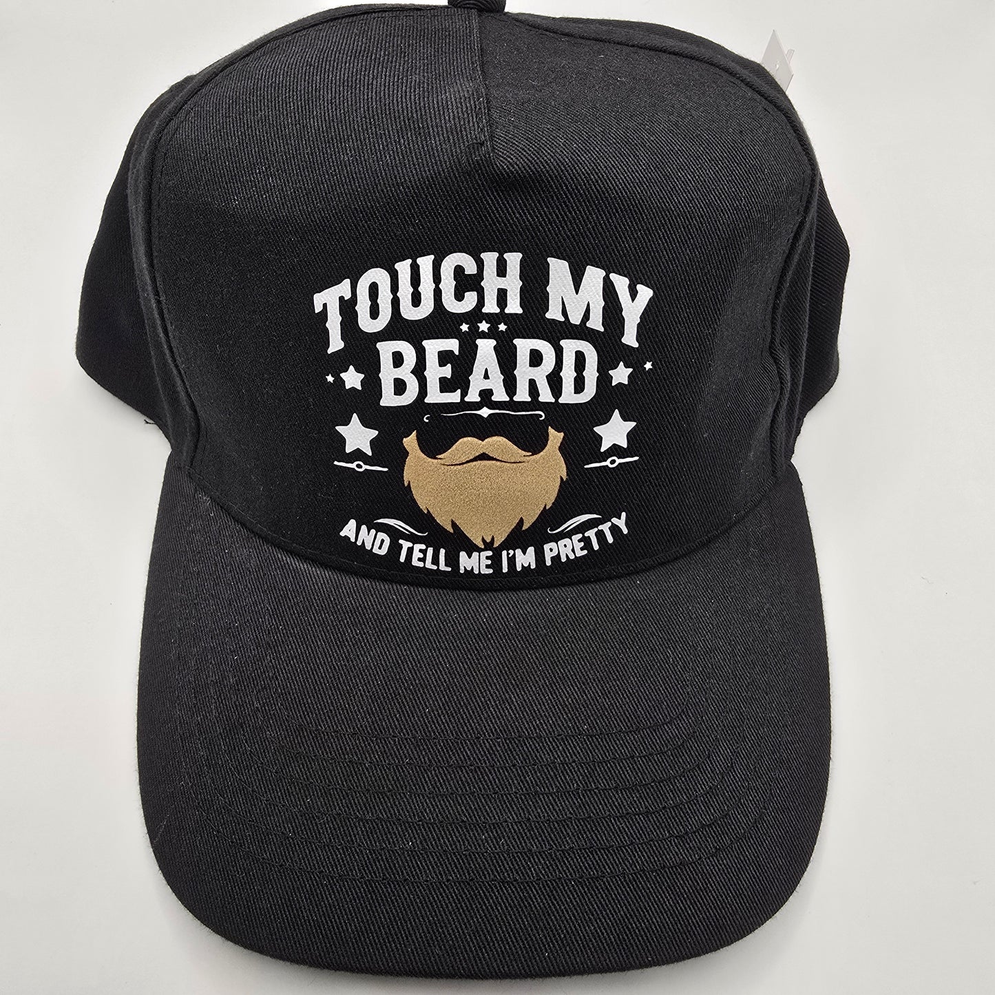 Touch My Beard and Tell Me I'm Pretty Baseball Cap