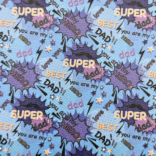 My Hero, My Dad Artisan Leatherette