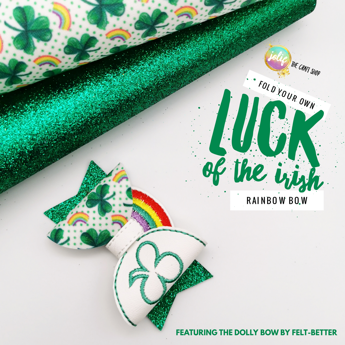 St Patrick's Day Bow Peeker Featuring the Dolly Bow by Felt Better